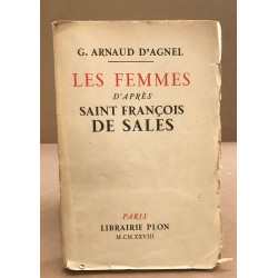 Les femmes d'aprés saint François de Sales