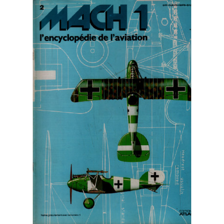 Mach 1 / l'encyclopédie de l'aviation n° 2