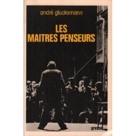 Les maitres penseurs