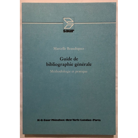 Guide de bibliographie générale : méthodologie et pratique