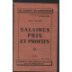 Salaires prix et profits