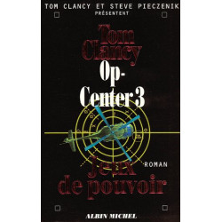 Op center 3 jeux de pouvoir