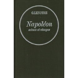 Napoléon / scenes et visages