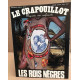 La revue le crapouillot / nouvelle serie n° 29 / les rois nègres