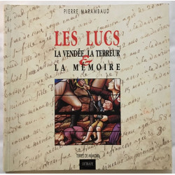 Les lucs : la Vendée la terreur et la mémoire