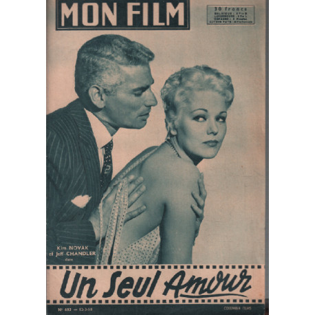 Un seul amour / revue mon film n° 603 avec kim novak jeff chandler