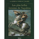 Les plus belles victoires de napoleon/ la glorieuse épopée de napoléon