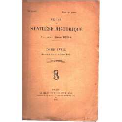 Revue de synthese historique / tome XXXIX N° 115-117