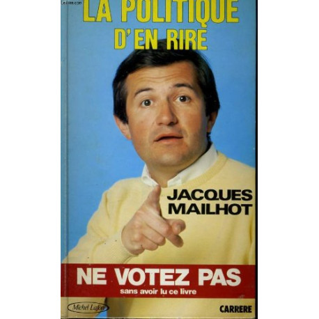 La Politique d'en rire