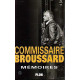 Commissaire Broussard - Mémoires