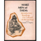 Make men of them : introductory Readings for Cultural Anthropology