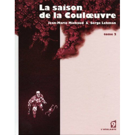 La saison de la Couloeuvre Tome 2