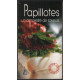 Papillotes : un concentré de saveurs (70 recettes)