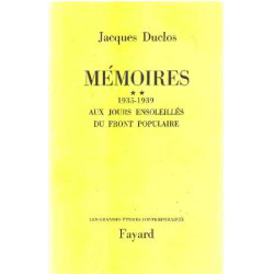 Memoires ** 1935-1939 : aux jours ensoleillés du front populaire