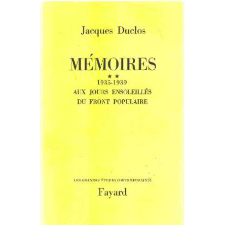 Memoires ** 1935-1939 : aux jours ensoleillés du front populaire