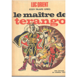 Luc orient / le maitre de terango