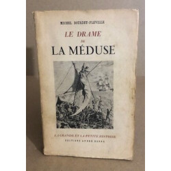 Le drame de la méduses