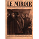 Le miroir publication hebdomadaire n° 70/ une entrevue du general...