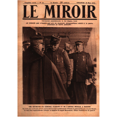 Le miroir publication hebdomadaire n° 70/ une entrevue du general...