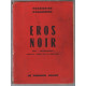 Eros noir