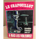 La revue le crapouillot / nouvelle serie n° 18 / a bas les voleurs