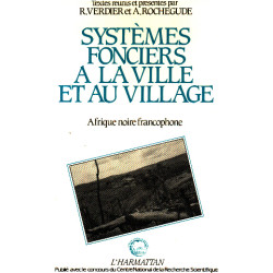 Systèmes fonciers à la ville et au village