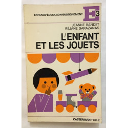 L' enfant et les jouets