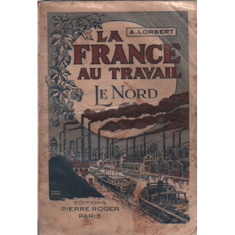 La france au travail / le nord