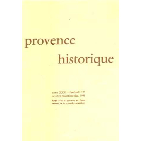 Provence historique tome XXX. / fascicule 126