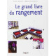 Le grand livre du rangement