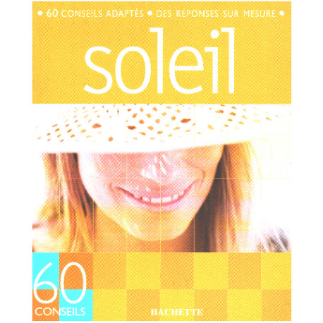 60 Conseils soleil