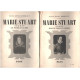 Marie stuart / tome 1 : reine de france et d'ecosse + tome 2 :les...