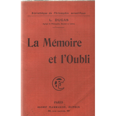 La memoire et l'oubli