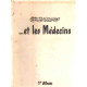 et les medecins /1° album