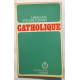 Catholique