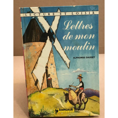 Lettres de mon moulin