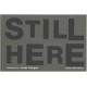 Still Here: Stories After Katrina