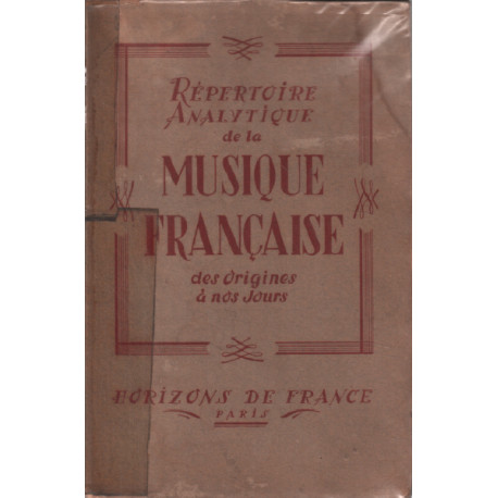 Répertoire analytique de la musique française des origines à nos jours