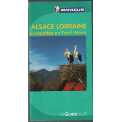 Escapades en foret noire / Guide Vert Alsace-Lorraine