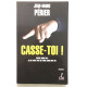 Casse-toi