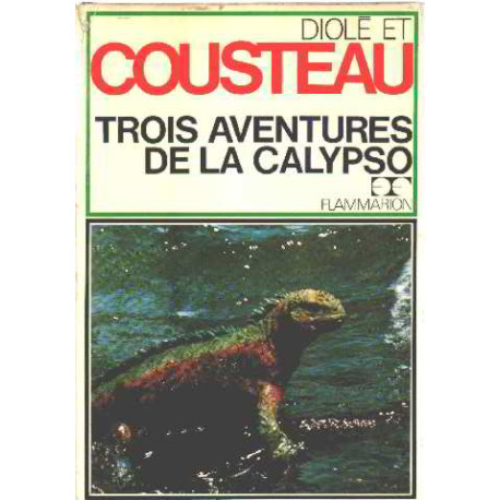 Trois aventures de la calypso