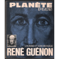 L' Homme et son visage : René Guénon