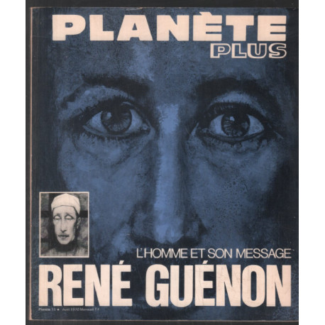 L' Homme et son visage : René Guénon