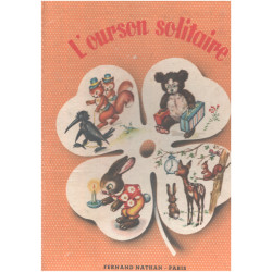 L'ourson solitaire / illustrations de Mariapia