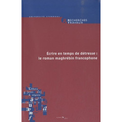 Recherches et travaux N° 76/2010 : Ecrire en temps de détresse :...
