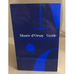 Guide Musée d'Orsay