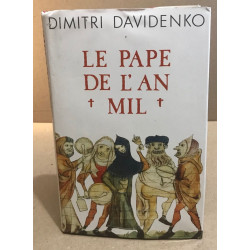 Le pape de l'an mil