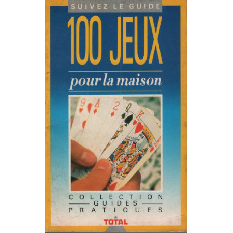 100 jeux pour la maison