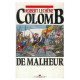 Colomb de malheur