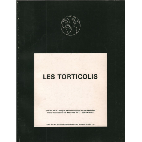 Les torticolis / travail de la clinique rhumatologique et des...